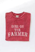 Load image into Gallery viewer, DIBS ON THE FARMER Mineral Washed Graphic Top
