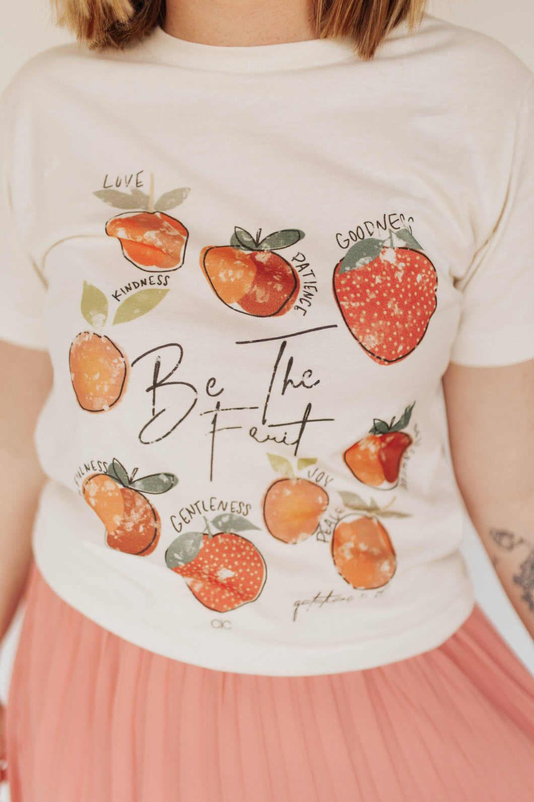 Be The Fruit of The Spirit Tee